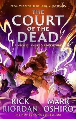 Riordan Rick: From the World of Percy Jackson: The Court of the Dead (The Nico Di Angelo Riordan Rick: From the World of Percy Jackson: The Court of the Dead (The Nico Di Angelo