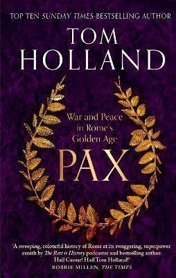 Holland Tom: Pax