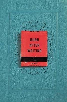 Jones Sharon: Burn After Writing