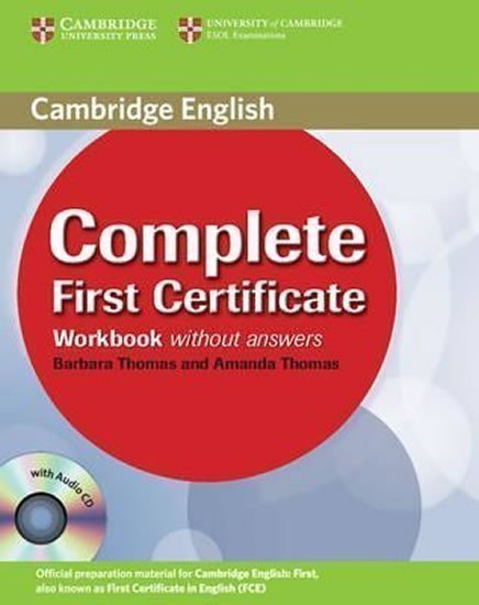 Thomas Amanda: Complete First Certificate Workbook without answers with Audio CD