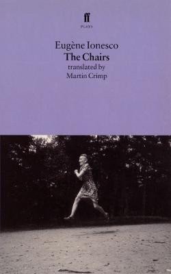 Ionesco Eugéne: Chairs