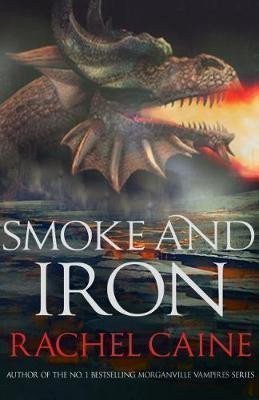 Caine Rachel: Smoke and Iron