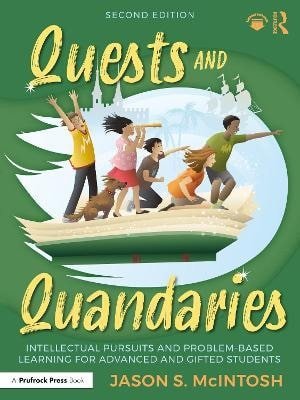 McIntosh Jason S.: Quests and Quandaries