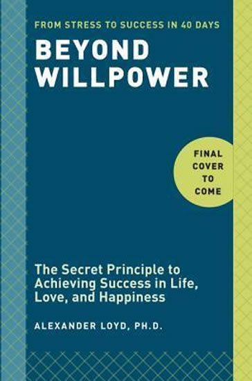 Lloyd Alexander: Beyond Willpower