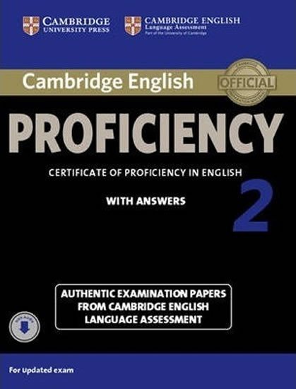 kolektiv autorů: Cambridge English Proficiency 2 Student´s Book with Answers with Audio