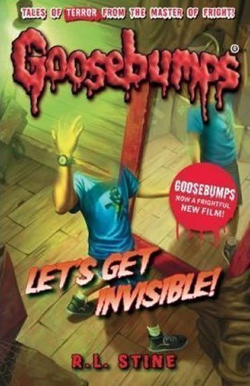 Stine Robert Lawrence: Goosebumps: Let´s Get Invisible!