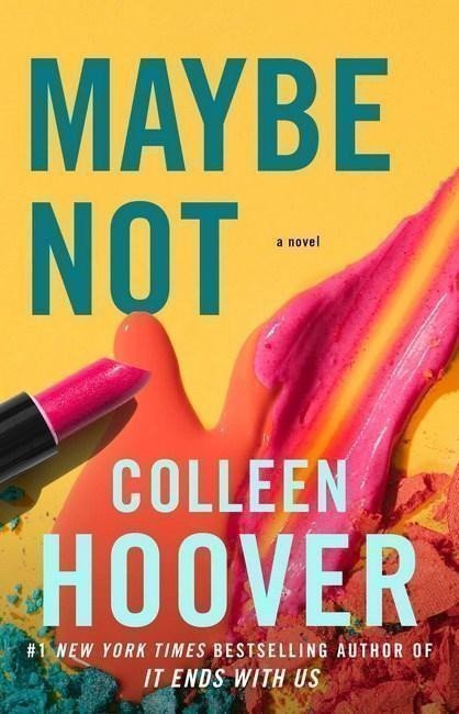 Hooverová Colleen: Maybe Not