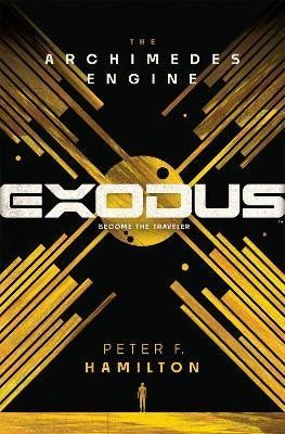 Hamilton Peter F.: Exodus: The Archimedes Engine