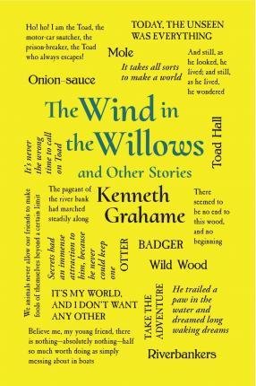 Grahame Kenneth: The Wind in the Willows and Other Stories