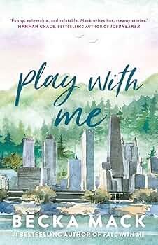 Becka Mack: Play With Me