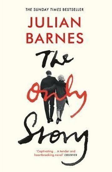 Barnes Julian: The Only Story