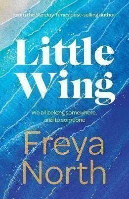 North Freya: Little Wing