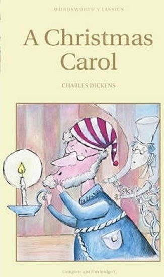 Dickens Charles: A Christmas Carol