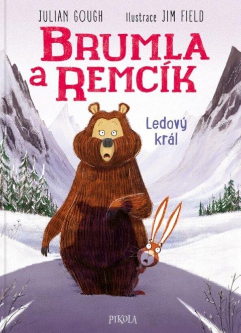 Gough Julian: Brumla a Remcík: Ledový král