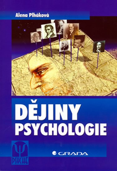 Plháková Alena: Dějiny psychologie