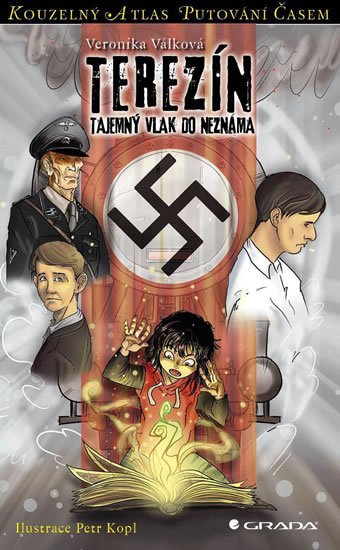 Válková Veronika: Terezínské ghetto - Tajemný transport do neznáma Válková Veronika: Terezínské ghetto - Tajemný transport do neznáma