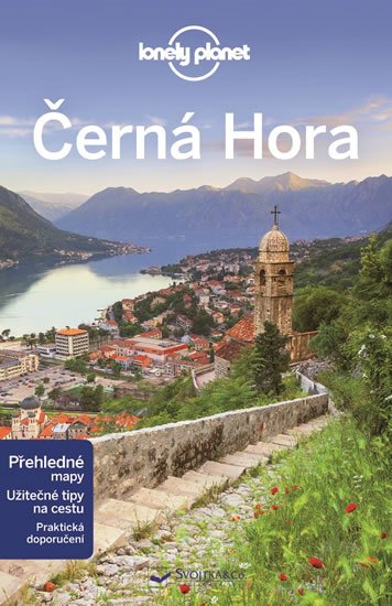 Sheward Tamara: Černá Hora - Lonely Planet