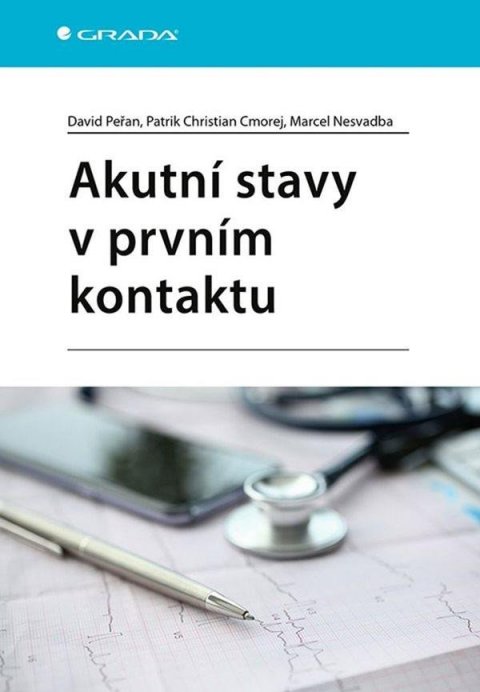 Cmorej Július: Akutní stavy v prvním kontaktu