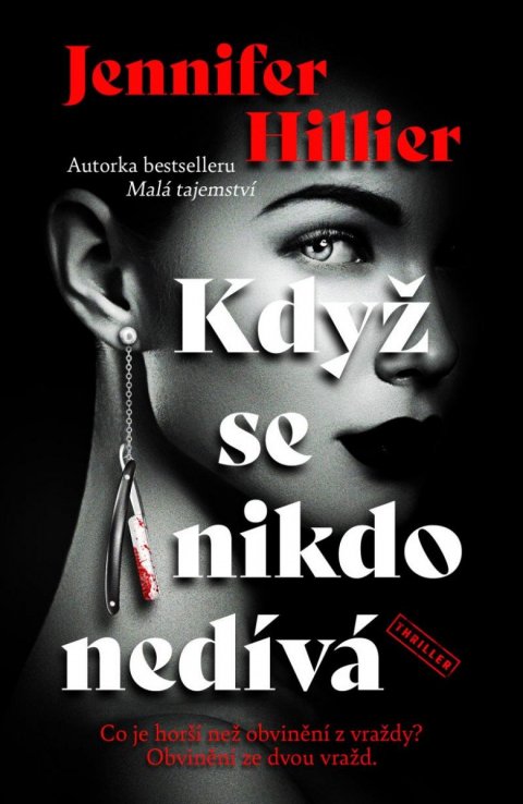 Hillier Jennifer: Když se nikdo nedívá