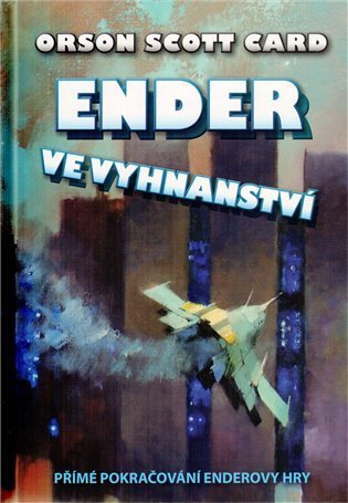 Card Orson Scott: Ender ve vyhnanství