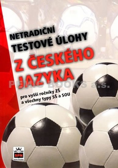 Brož František: Netradiční testové úlohy z české jazyka Brož František: Netradiční testové úlohy z české jazyka