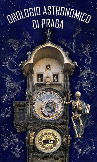 neuveden: Pražský orloj / Orologio astronomico di Praga neuveden: Pražský orloj / Orologio astronomico di Praga