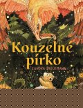 Dieckmannová Sandra: Kouzelné pírko Dieckmannová Sandra: Kouzelné pírko