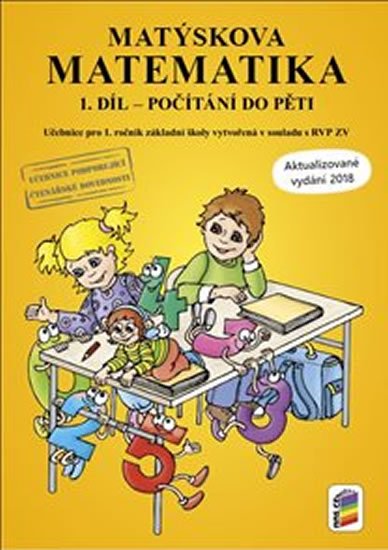 neuveden: Matýskova matematika, 1. díl - počítání do 5 - aktualizované vydání 2018