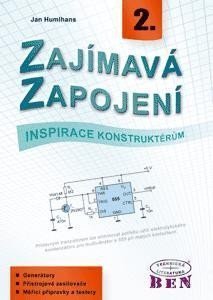 Humlhans Jan: Zajímavá zapojení - inspirace konstruktérům - 2. díl