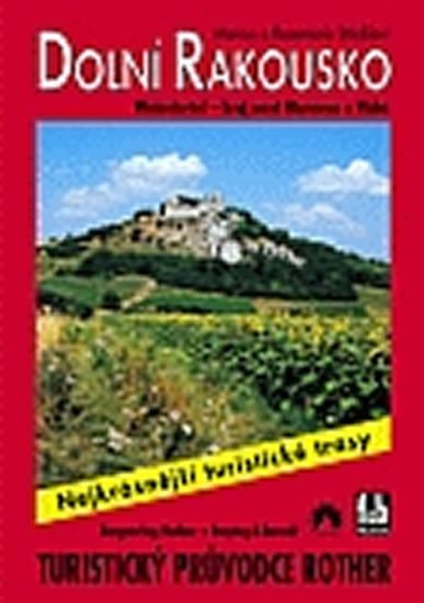 Pokorná Jitka, Březková Veronika: WF 44 Dolní Rakousko - Weinviertel - Rother Pokorná Jitka, Březková Veronika: WF 44 Dolní Rakousko - Weinviertel - Rother