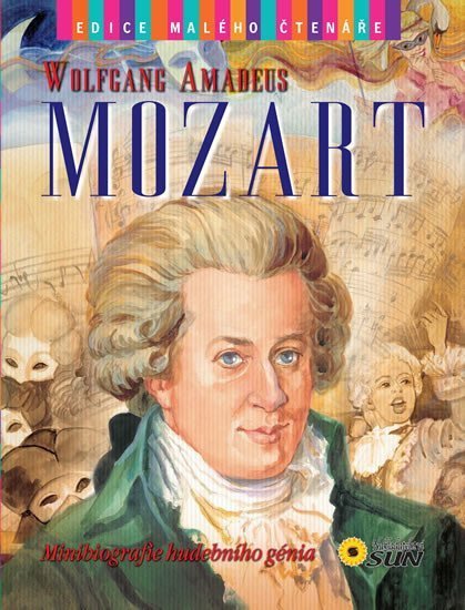 neuveden: Wolfgang Amadeus Mozart - Edice malého čtenáře