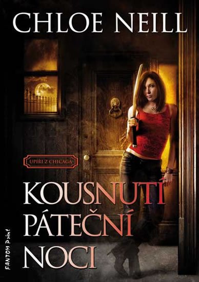 Neill Chloe: Upíři z Chicaga 2 - Kousnutí páteční noci