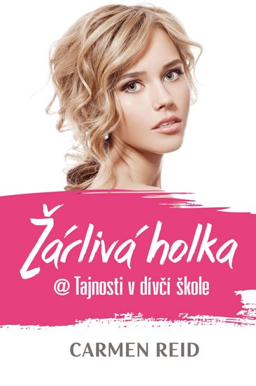 Reid Carmen: Žárlivá holka @ Tajnosti v dívčí škole