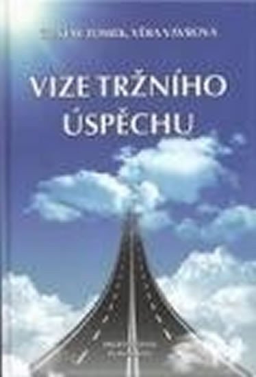 Černý Michal: Vize tržního úspěchu