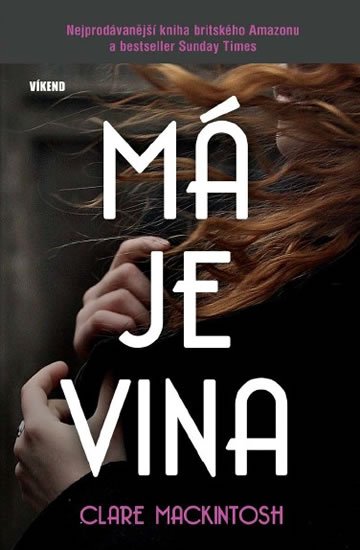 Mackintosh Clare: Má je vina Mackintosh Clare: Má je vina