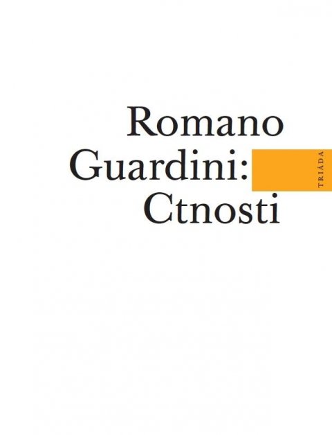 Guardini Romano: Ctnosti