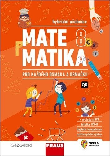 neuveden: Matematika 8 pro každého osmáka a osmačku - Hybridní učebnice