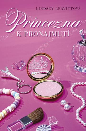 Leavittová Lindsey: Princezna k pronajmutí