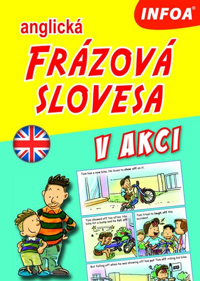 Curtis Stephen: Anglická frázová slovesa v akci Curtis Stephen: Anglická frázová slovesa v akci