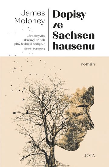 Moloney James: Dopisy ze Sachsenhausenu