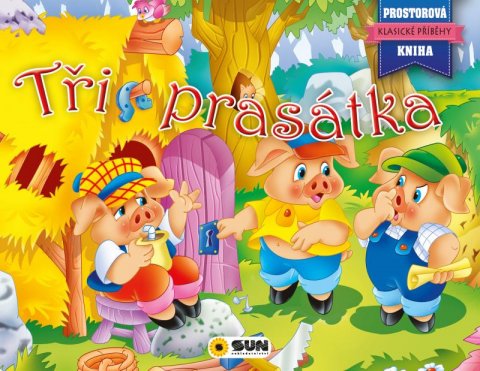 neuveden: Tři prasátka - Prostorová kniha