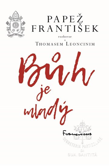 Papež František: Bůh je mladý