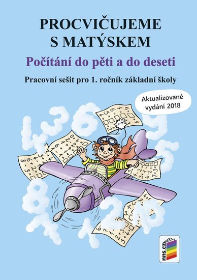 neuveden: Procvičujeme s Matýskem - Počítání do pěti a do deseti - aktualizované vydá
