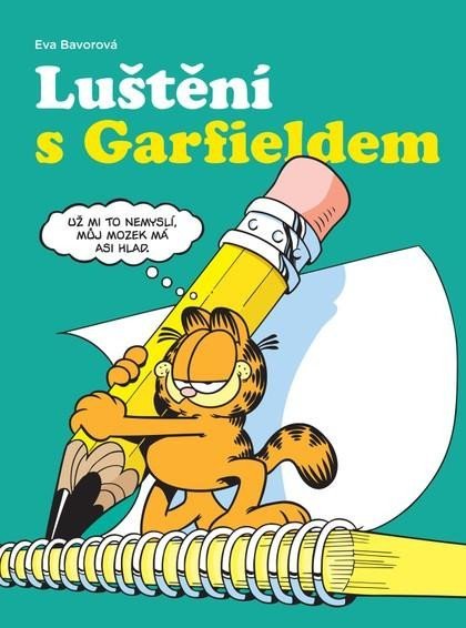 Bavorová Eva: Luštění s Garfieldem