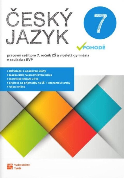 : Český jazyk v pohodě 7 - pracovní sešit RVP