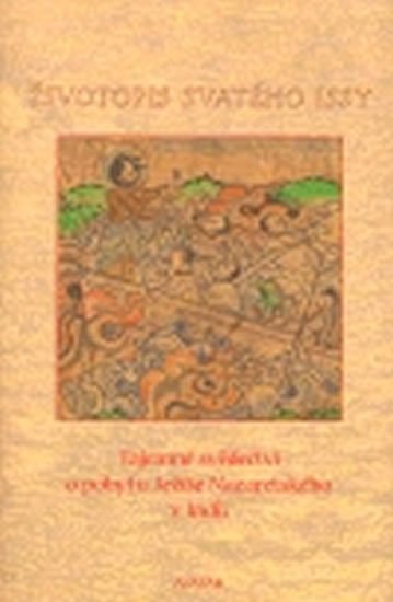 Kozák Jaromír: Životopis svatého Issy
