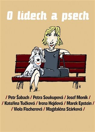 kolektiv autorů: O lidech a psech
