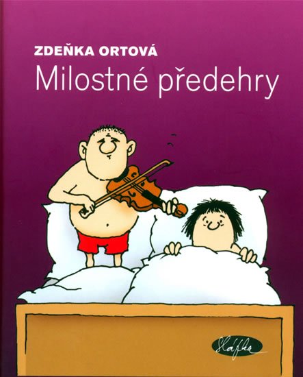 Ortová Zdeňka: Milostné předehry