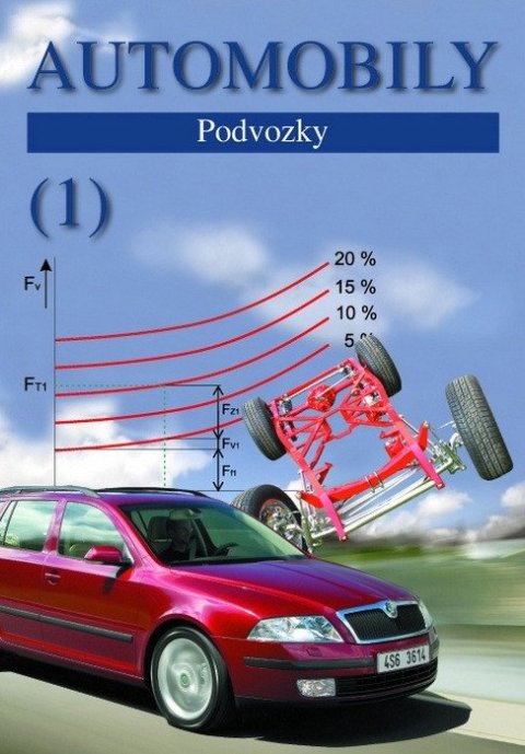 Jan Zdeněk, Ždánský Bronislav: Automobily 1 - Podvozky