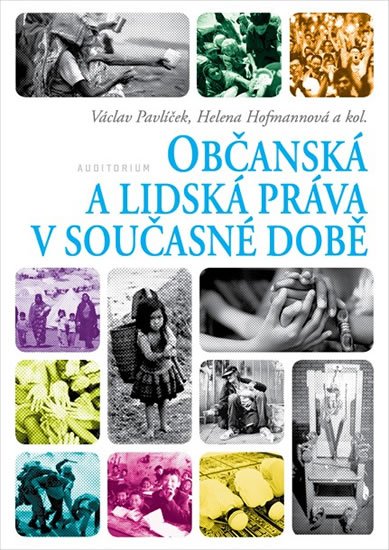 Pavlíček Václav: Občanská a lidská práva v současné době